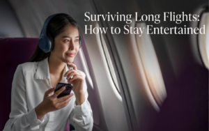 Surviving Long Flights: How to Stay Entertained Banner